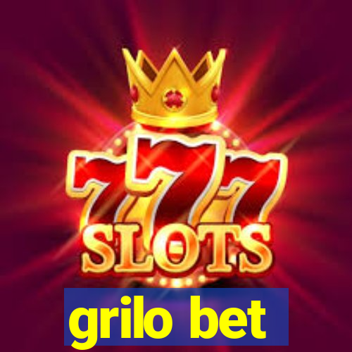 grilo bet